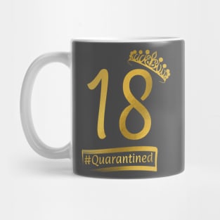 18th quarantine birthday Mug